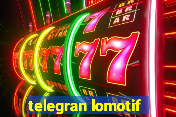 telegran lomotif